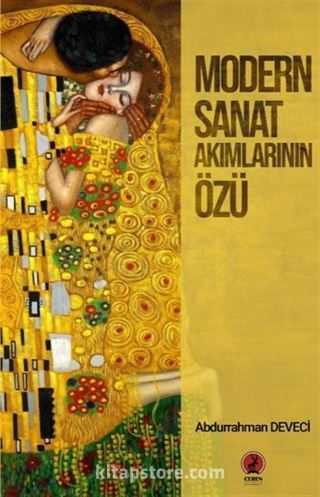 Modern Sanat Akımlarının Özü