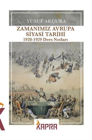 Zamanımız Avrupa Siyasi Tarihi/1928-1929 Ders Notları