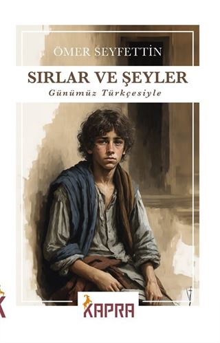 Sırlar ve Şeyler