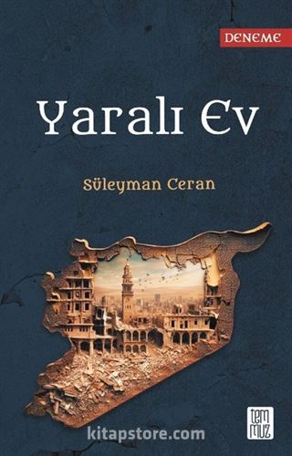 Yaralı Ev