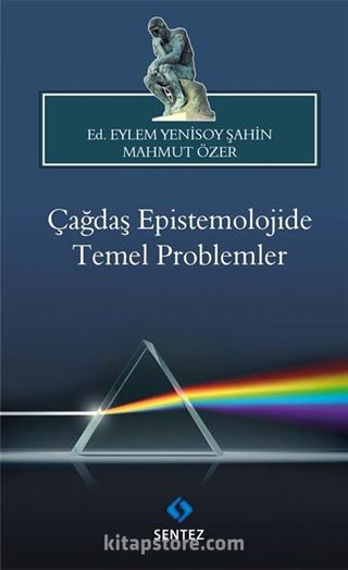 Çağdaş Epistemolojide Temel Problemler