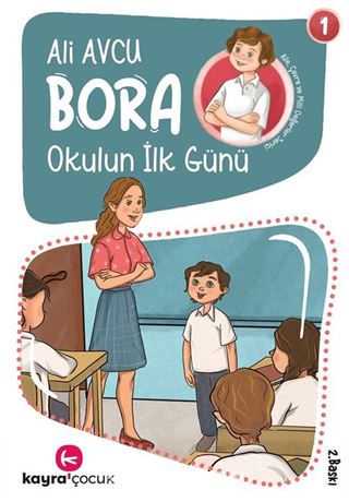 Okulun İlk Günü / Bora Dizisi 1