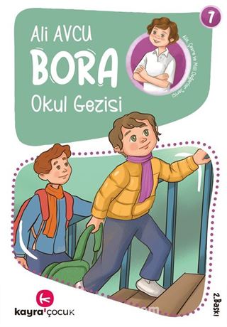 Okul Gezisi / Bora Dizisi 7