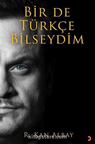 Bir De Türkçe Bilseydim