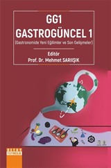 GG1-Gastrogüncel 1 (Gastronomide Yeni Eğilimler ve Son Gelişmeler)