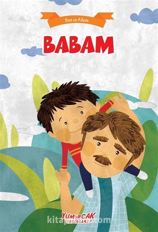 Babam / Ben ve Ailem