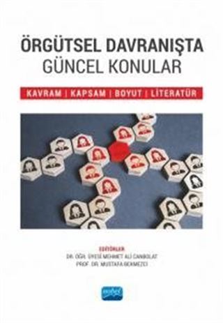 Örgütsel Davranışta Güncel Konular