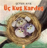 Üç Kuş Kardeş