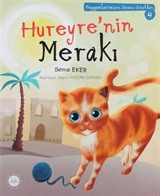 Hureyre'nin Merakı / Peygamberimizin Sessiz Dostları 4