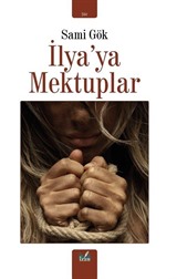 İlya'ya Mektuplar