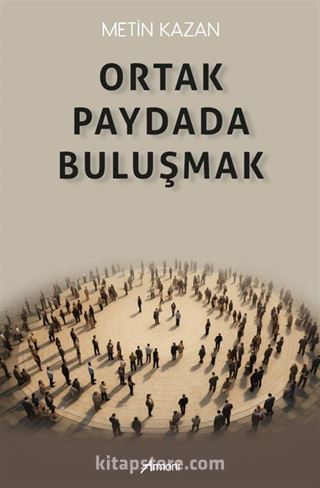 Ortak Paydada Buluşmak