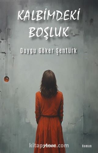 Kalbimdeki Boşluk