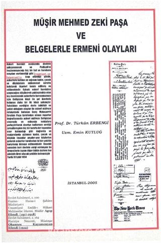 Müşir Mehmed Zeki Paşa ve Belgelerle Ermeni Olayları