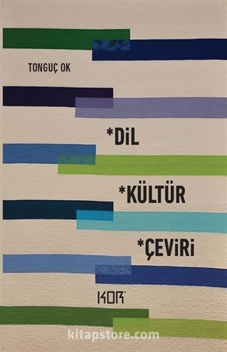 Dil, Kültür, Çeviri