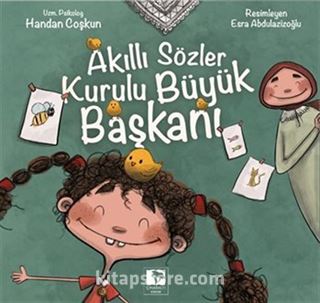 Akıllı Sözler Kurulu Büyük Başkanı