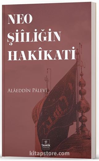 Neo Şiîliğin Hakîkati