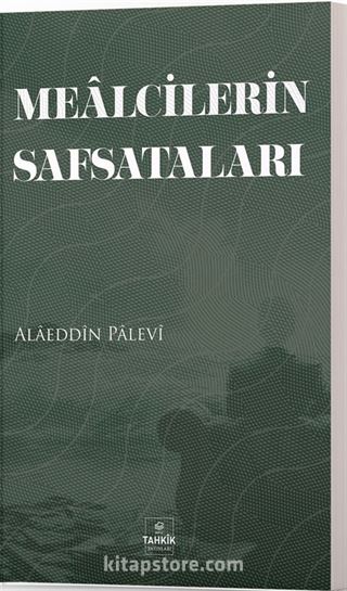 Mealcilerin Safsataları