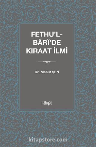 Fethu'l-Barî'de Kıraat İlmi