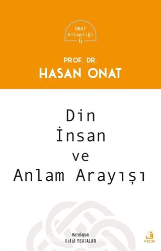 Din İnsan ve Anlam Arayışı