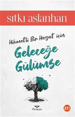 Geleceğe Gülümse