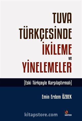 Tuva Türkçesinde İkileme ve Yinelemeler