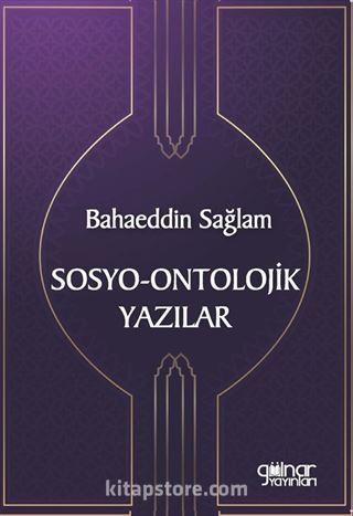 Sosyo-Ontolojik Yazılar