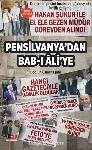 Pensilvanya'dan Bab‐ı Âli'ye