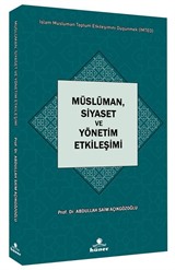 Müslüman, Siyaset ve Yönetim Etkileşimi