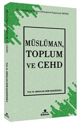 Müslüman, Toplum ve Cehd