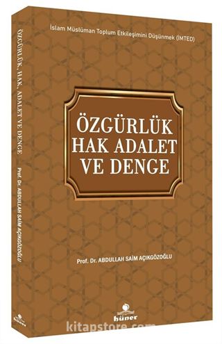 Özgürlük Hak Adalet ve Denge