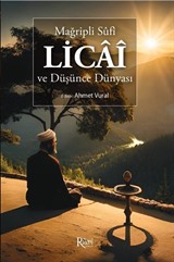 Mağripli Sufi Licai Ve Düşünce Dünyası