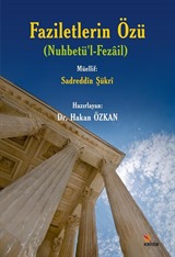 Faziletlerin Özü (Nuhbetü'l-Fezail)