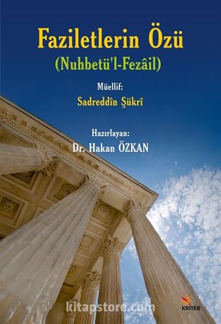 Faziletlerin Özü (Nuhbetü'l-Fezail)