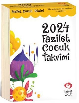 2024 Fazilet Çocuk Takvimi