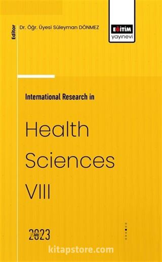 International Research in Health Sciences VIII