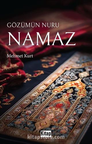 Gözümün Nuru Namaz