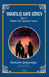 Yaratılış Gaye Görev Serı̇-1