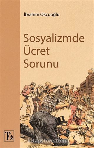 Sosyalizmde Ücret Sorunu