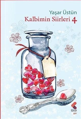 Kalbimin Şiirleri 4