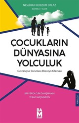 Çocukların Dünyasına Yolculuk