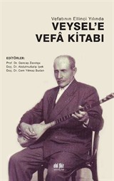 Vefatının Ellinci Yılında Veysel'e Vefa Kitabı