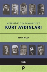 Meşrutiyet'ten Cumhuriyet'e Kürt Aydınları