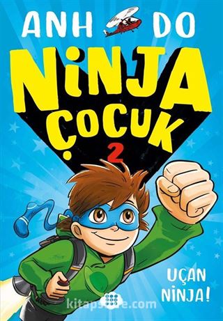 Ninja Çocuk 2 / Uçan Ninja!