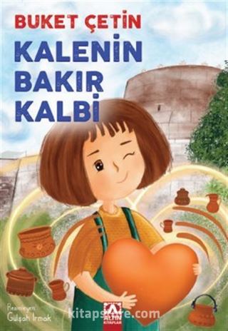 Kalenin Bakır Kalbi