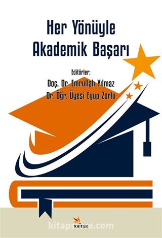 Her Yönüyle Akademik Başarı