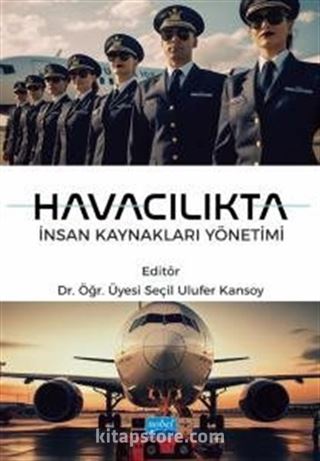 Havacılıkta İnsan Kaynakları Yönetimi