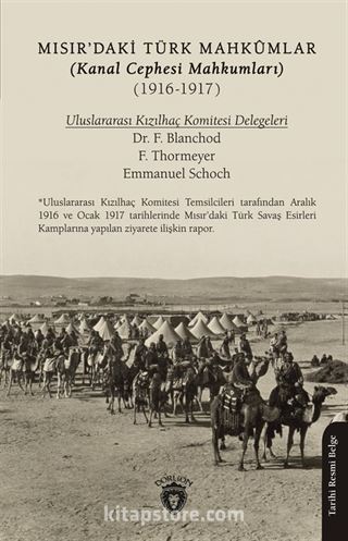 Mısır'daki Türk Mahkûmlar(Kanal Cephesi Mahkumları) (1916-1917)