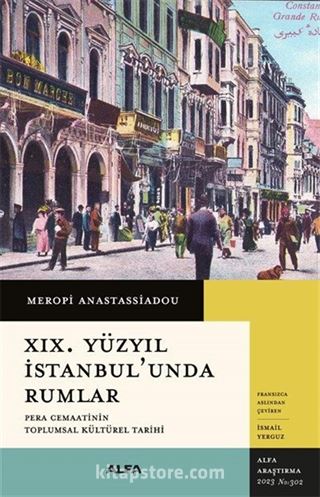 XIX. Yüzyıl İstanbul'unda Rumlar