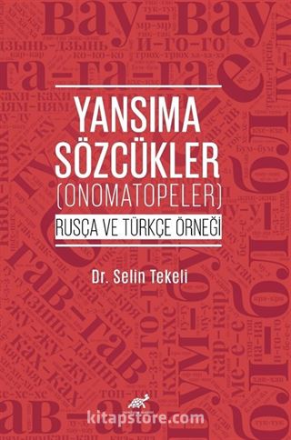 Yansıma Sözcükler (Onomatopeler) (Rusça ve Türkçe Örneği)