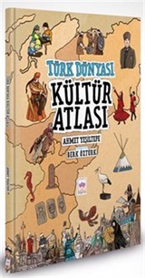 Türk Dünyası Kültür Atlası (Ciltli)